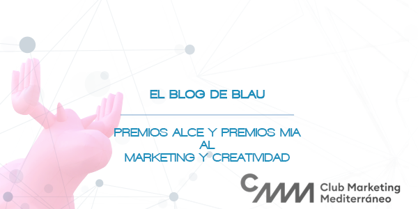 Blau comunicacion y eventos productora audiovisual y agencia de marketing digital premios alce y premios mia